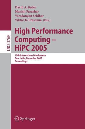 Bader / Prasanna / Parashar |  High Performance Computing ¿ HiPC 2005 | Buch |  Sack Fachmedien