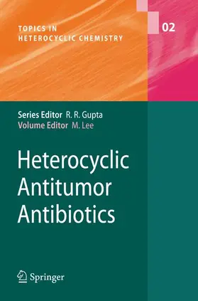 Lee |  Heterocyclic Antitumor Antibiotics | Buch |  Sack Fachmedien