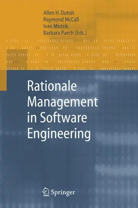 Dutoit / Paech / McCall |  Rationale Management in Software Engineering | Buch |  Sack Fachmedien