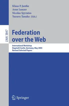 Jantke / Lunzer / Spyratos |  Federation over the Web | Buch |  Sack Fachmedien