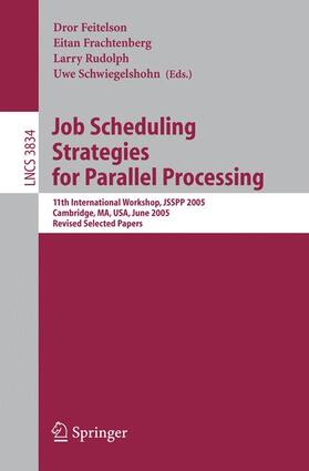 Feitelson / Schwiegelshohn / Frachtenberg |  Job Scheduling Strategies for Parallel Processing | Buch |  Sack Fachmedien
