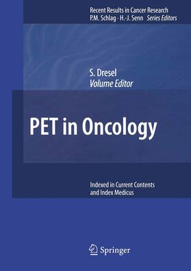 Dresel / Kleihues / Stiefel |  PET in Oncology | eBook | Sack Fachmedien