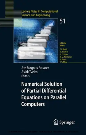 Bruaset / Tveito |  Numerical Solution of Partial Differential Equations on Parallel Computers | eBook | Sack Fachmedien