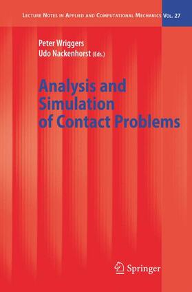 Nackenhorst / Wriggers |  Analysis and Simulation of Contact Problems | Buch |  Sack Fachmedien