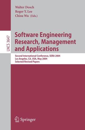 Dosch / Lee / Wu |  Software Engineering Research and Applications | Buch |  Sack Fachmedien