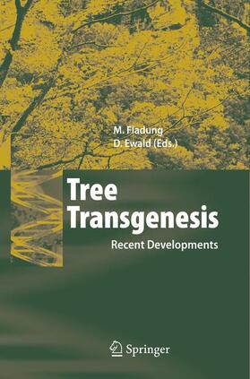 Ewald / Fladung |  Tree Transgenesis | Buch |  Sack Fachmedien