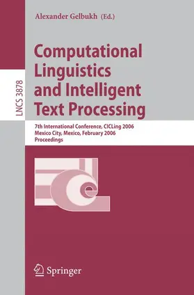 Gelbukh |  Computational Linguistics and Intelligent Text Processing | Buch |  Sack Fachmedien