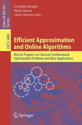 Bampis / Jansen / Kenyon |  Efficient Approximation and Online Algorithms | Buch |  Sack Fachmedien