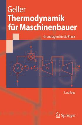 Geller |  Thermodynamik für Maschinenbauer | Buch |  Sack Fachmedien