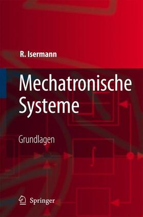Isermann |  Mechatronische Systeme | Buch |  Sack Fachmedien