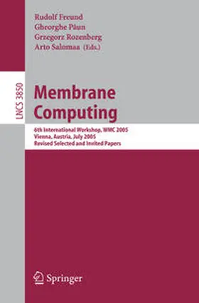 Freund / Paun / Rozenberg |  Membrane Computing | eBook | Sack Fachmedien