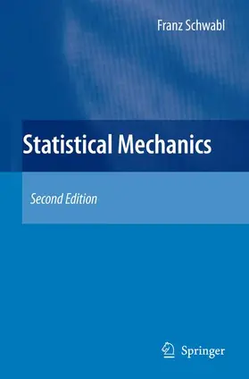 Schwabl |  Statistical Mechanics | Buch |  Sack Fachmedien