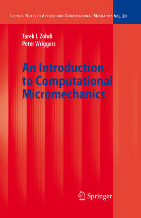 Zohdi / Wriggers |  An Introduction to Computational Micromechanics | eBook | Sack Fachmedien