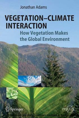 Adams |  Vegetation-Climate Interaction | eBook | Sack Fachmedien