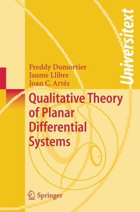 Dumortier / Artés / Llibre |  Qualitative Theory of Planar Differential Systems | Buch |  Sack Fachmedien