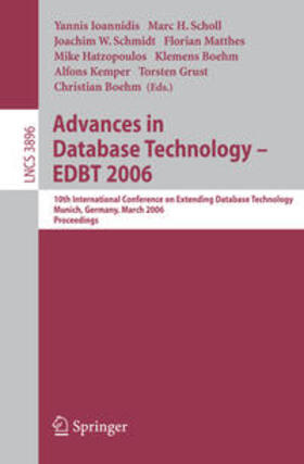 Ioannidis / Scholl / Schmidt |  Advances in Database Technology - EDBT 2006 | eBook | Sack Fachmedien