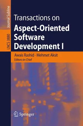 Rashid / Aksit |  Transactions on Aspect-Oriented Software Development I | Buch |  Sack Fachmedien