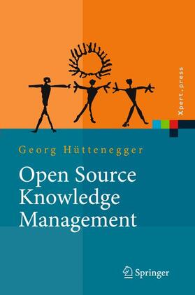 Hüttenegger |  Open Source Knowledge Management | Buch |  Sack Fachmedien