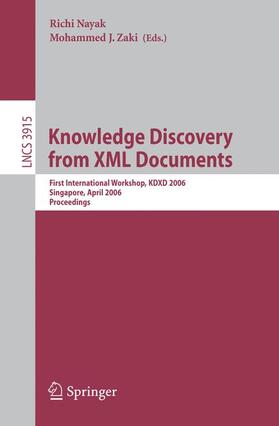 Nayak / Zaki |  Knowledge Discovery from XML Documents | Buch |  Sack Fachmedien