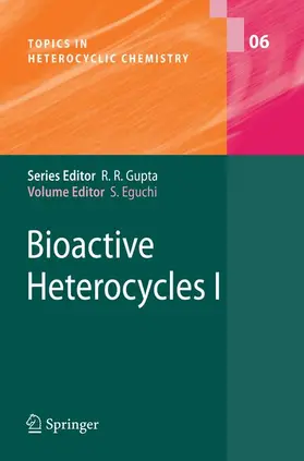 Eguchi |  Bioactive Heterocyles I | Buch |  Sack Fachmedien