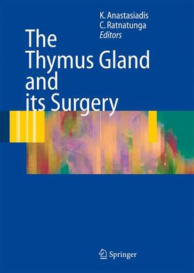 Ratnatunga / Anastasiadis |  The Thymus Gland | Buch |  Sack Fachmedien