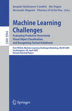 Quinonero-Candela / Dagan / Magnini |  Machine Learning Challenges | eBook | Sack Fachmedien