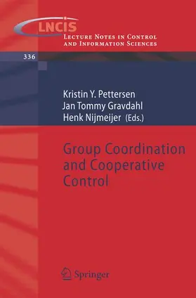 Pettersen / Gravdahl / Nijmeijer |  Group Coordination and Cooperative Control | Buch |  Sack Fachmedien