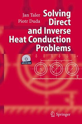 Duda / Taler |  Solving Direct and Inverse Heat Conduction Problems | Buch |  Sack Fachmedien
