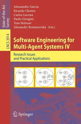 Garcia / Choren / Lucena |  Software Engineering for Multi-Agent Systems IV | Buch |  Sack Fachmedien