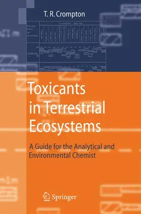 Crompton |  Toxicants in Terrestrial Ecosystems | Buch |  Sack Fachmedien