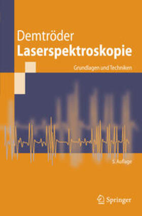 Demtröder |  Laserspektroskopie | eBook | Sack Fachmedien