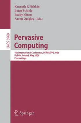 Fishkin / Schiele / Nixon |  Pervasive Computing | eBook | Sack Fachmedien