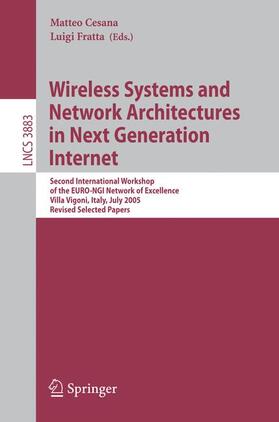 Fratta / Cesana |  Wireless Systems and Network Architectures in Next Generation Internet | Buch |  Sack Fachmedien