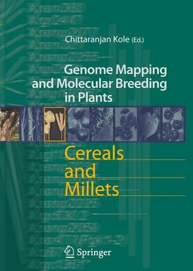 Kole | Cereals and Millets | Buch | 978-3-540-34031-7 | sack.de