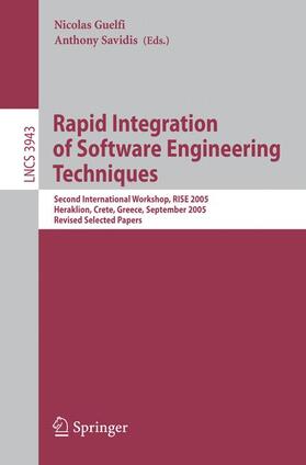 Savidis / Guelfi |  Rapid Integration of Software Engineering Techniques | Buch |  Sack Fachmedien