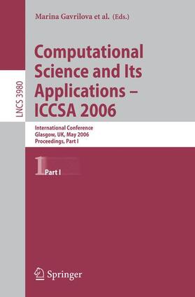 Gervasi / Kumar / Tan |  Computational Science and Its Applications - ICCSA 2006 | Buch |  Sack Fachmedien