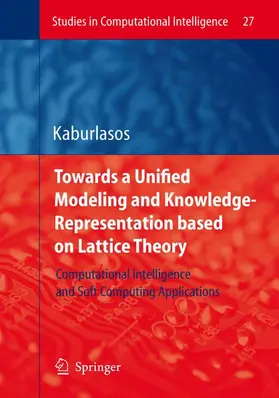 Kaburlasos |  Towards a Unified Modeling and Knowledge-Representation based on Lattice Theory | Buch |  Sack Fachmedien