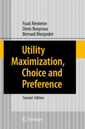 Aleskerov / Monjardet / Bouyssou |  Utility Maximization, Choice and Preference | Buch |  Sack Fachmedien