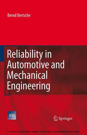 Bertsche |  Reliability in Automotive and Mechanical Engineering | eBook | Sack Fachmedien