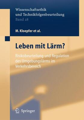Weyer / Steinebach / Kloepfer |  Leben mit Lärm? | Buch |  Sack Fachmedien