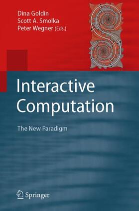 Goldin / Wegner / Smolka |  Interactive Computation | Buch |  Sack Fachmedien