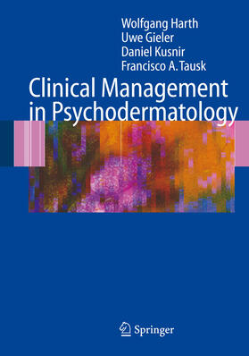 Harth / Gieler / Kusnir |  Clinical Management in Psychodermatology | eBook | Sack Fachmedien