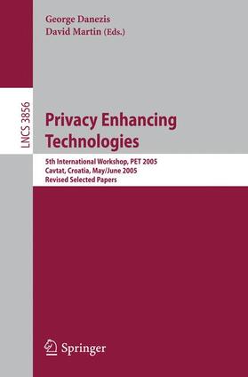 Martin / Danezis |  Privacy Enhancing Technologies | Buch |  Sack Fachmedien