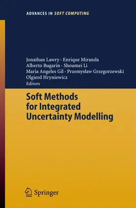 Lawry / Miranda / Bugarin |  Soft Methods for Integrated Uncertainty Modelling | Buch |  Sack Fachmedien