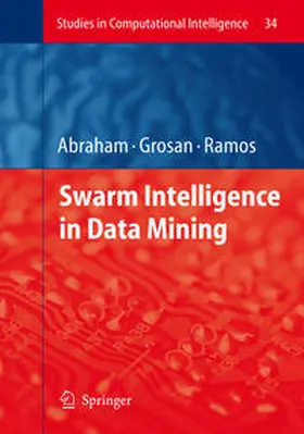 Abraham / Grosan / Ramos |  Swarm Intelligence in Data Mining | eBook | Sack Fachmedien