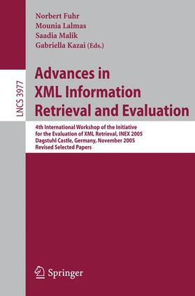 Fuhr / Kazai / Lalmas |  Advances in XML Information Retrieval and Evaluation | Buch |  Sack Fachmedien