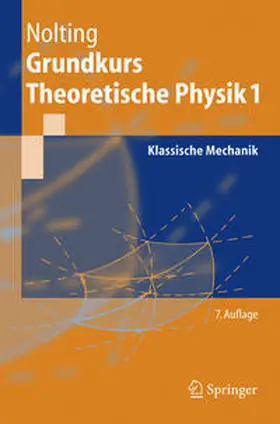 Nolting |  Grundkurs Theoretische Physik 1 | eBook | Sack Fachmedien