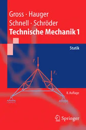 Gross / Hauger / Schnell |  Technische Mechanik 1 | eBook | Sack Fachmedien