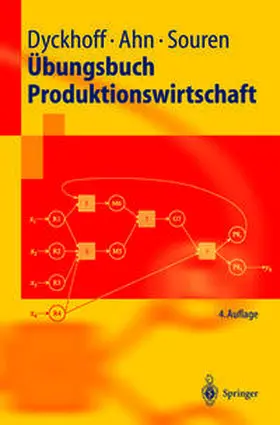 Dyckhoff / Ahn / Souren |  Übungsbuch Produktionswirtschaft | eBook | Sack Fachmedien