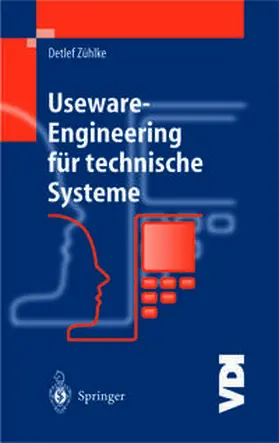 Zühlke |  Useware-Engineering für technische Systeme | eBook | Sack Fachmedien